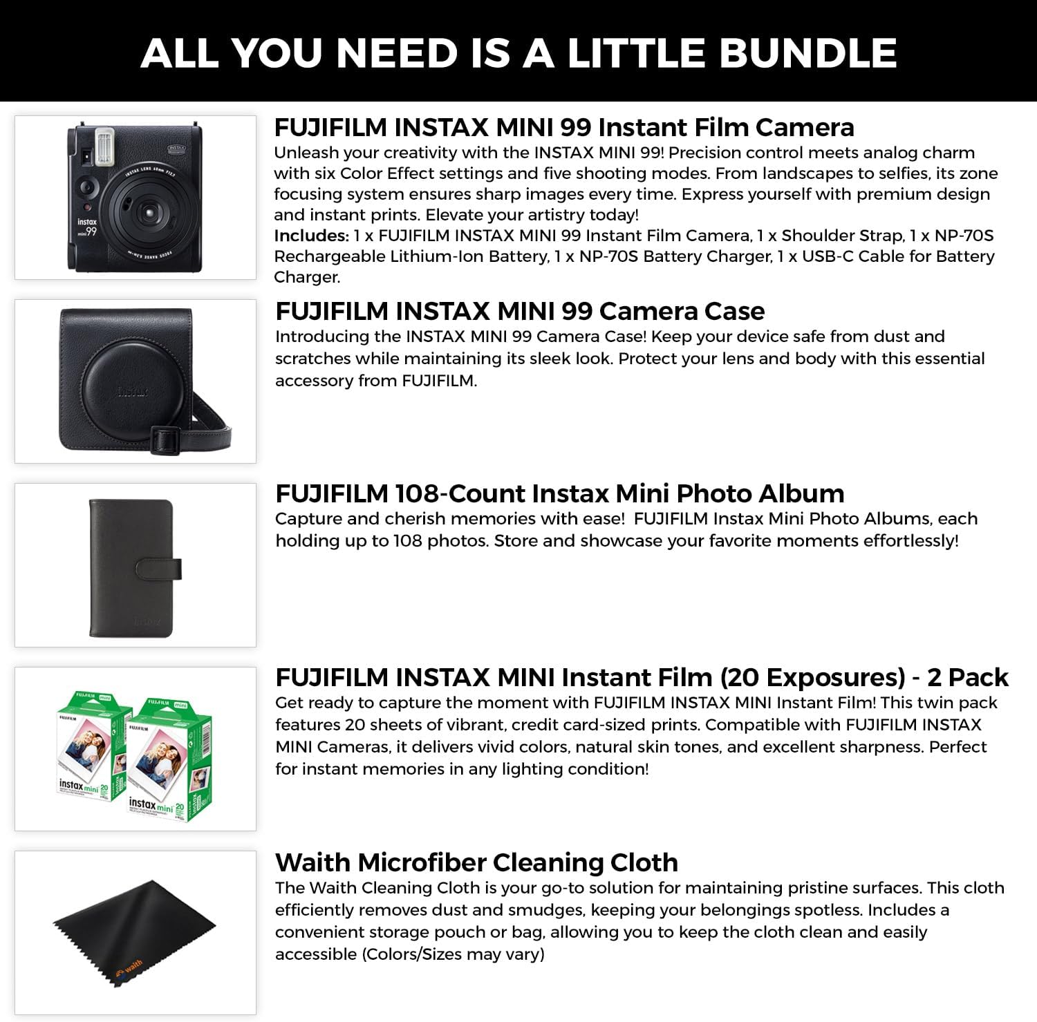 Fujifilm Instax Mini 99 Instant Film Camera with Instax Mini 99 Camera Case, Photo Album (108 Count) 2 Pack of Instant Film 40 Sheets Total Essential Bundle Set