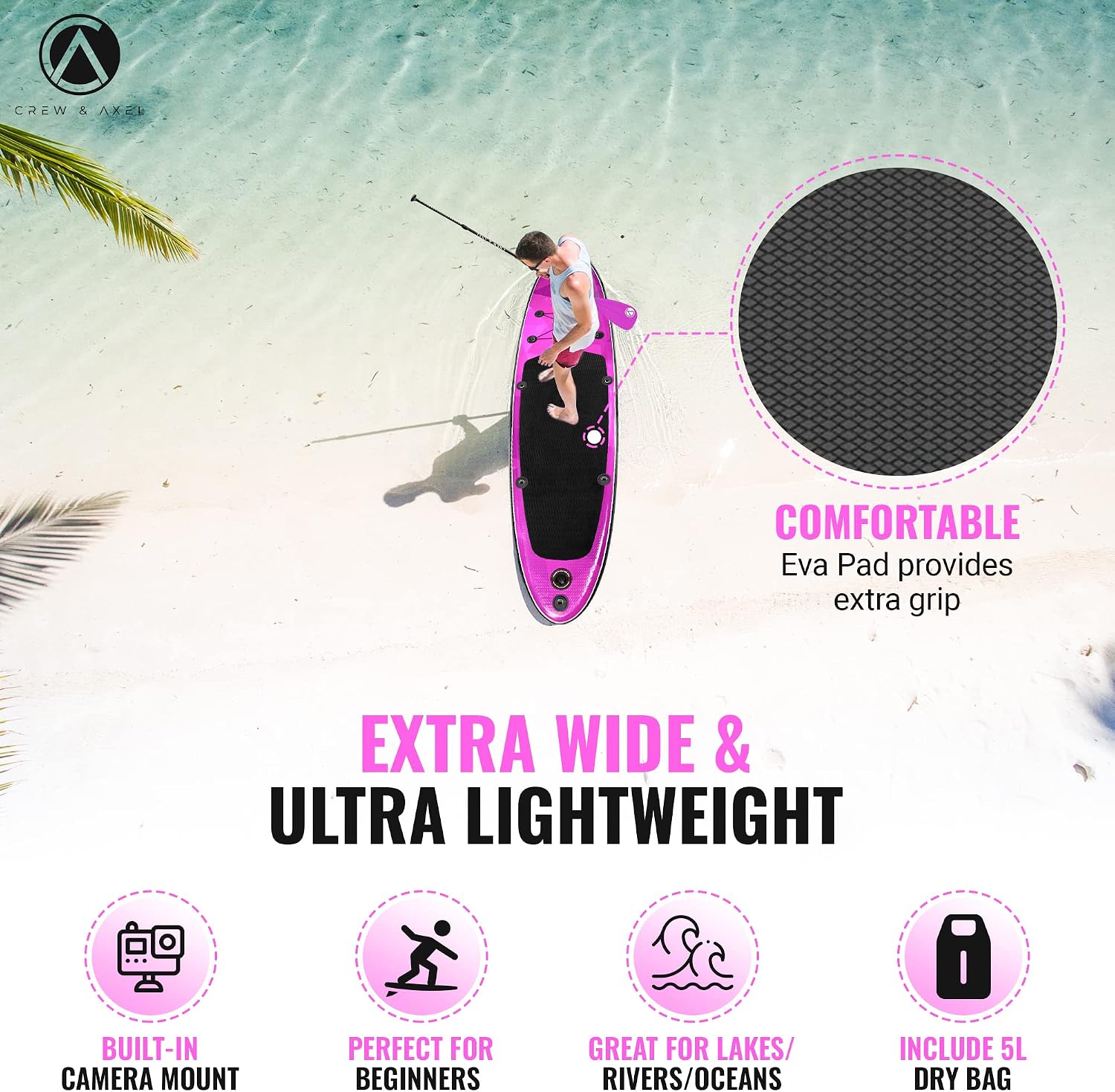 Crew Axel Inflatable Paddle Board 10'33'6' Extra Wide & Lightweight (18lb) Paddle Board – Premium SUP Set Includes 2 Bags, Floating Paddle, Camera Mount, 3 Fins, Dual Pump Kit